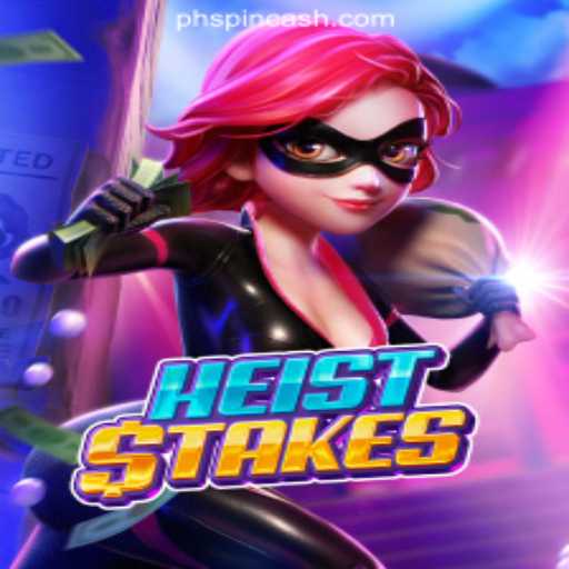 Exploring the World of HeistStakes: A Premier Game at PHSpin Online Casino Philippines #1